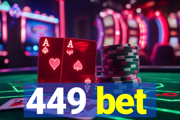 449 bet